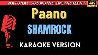 Paano  Shamrock HD Karaoke Version [upl. by Notelrac]