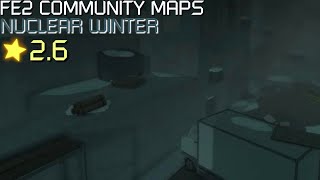 FE2 Community Maps  Nuclear Winter Normal [upl. by Yhtac757]