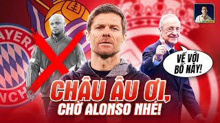 RỜI LEVERKUSEN ALONSO QUYẾT THAY ĐỔI CỤC DIỆN BÓNG ĐÁ CHÂU ÂU [upl. by Anelhtak86]