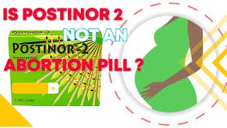 DIFFERENCE BETWEEN POSTINOR 2 AND ABORTION PILL [upl. by Belding]