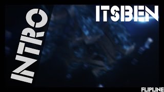 itsBen Intro • Flipline [upl. by Placido]