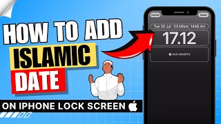 How to Add Islamic Date on iPhone Lock Screen ✅  Add Islamic Calendar to iPhone I Os 16 Lock Screen [upl. by Ardnala938]