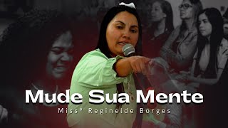 IMPOSSÍVEL NÃO MUDAR DE VIDA COM ESTA PREGAÇÃO IMPACTANTE  Missª Reginelde Borges [upl. by Butcher]