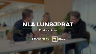 NLA Lunsjprat En skole i krise [upl. by Ause]