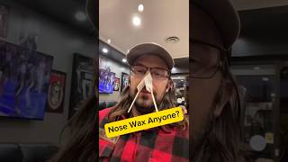 Nose wax Nooo Waaay wow [upl. by Lennod]