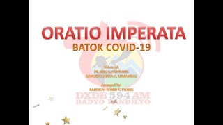 ORATIO IMPERATA Batok sa COVID19 [upl. by Sherar]