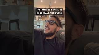 THE CRYPTO BEAR MARKET IS GOING TO MAKE MILLIONAIRES [upl. by Varuag]