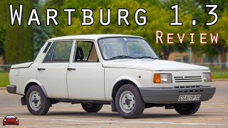 1990 Wartburg 13 Review  The East German Car Youve Never Heard Of [upl. by Jard]