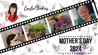 DAY IN THE LIFE  MOTHERS DAY 2024  CARLA JENKINS [upl. by Ixel152]