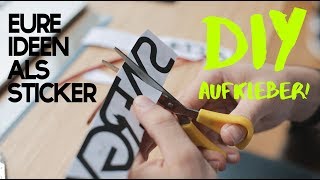 DIY Aufkleber Tutorial  Wie ihr einfach individuelle Decals erstellen könnt [upl. by Benilda]