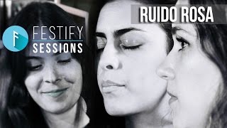 Festify Sessions Ruido Rosa [upl. by Ellinger]