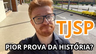 TJSP ESCREVENTE  PIOR PROVA DA HISTÓRIA [upl. by Stoecker]