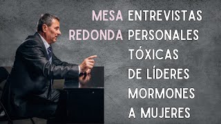 Episodio 360 Entrevistas tóxicas con obispos mormones [upl. by Aropizt364]