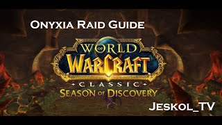 Onyxia Guide  Season of Discovery  Warrior POV [upl. by Vannie806]