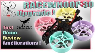 HGLRC RACEWHOOP 30 Upgrade  Review Test Démo  GOOD JOB [upl. by Idnic]