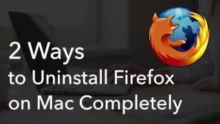 Uninstall Firefox [upl. by Bishop]