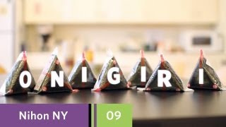 Nihon New York  Episode 09  How to make Onigiri [upl. by Ameline]