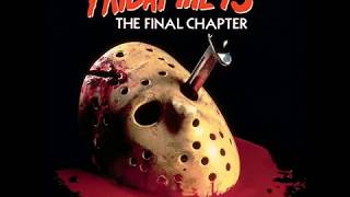 Friday The 13th The Final Chapter  Soundtrack  Harry Manfredini [upl. by Urbas756]