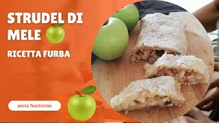 STRUDEL DI MELE RICETTA FURBA [upl. by Oigolue]