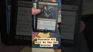 Phyrexia All Will Be One Set Booster opening mtg tcg packopening [upl. by Aerbua]