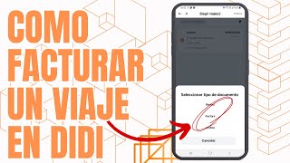 Como facturar un viaje en DIDI 2024 [upl. by Tybald]
