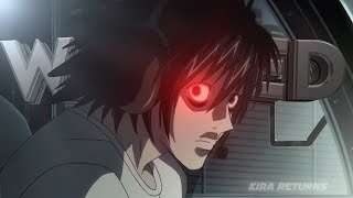 Wasted  Kiras Return  Death Note  Retuurn Remake AMVEDIT [upl. by Mattland73]