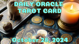 Daily Oracle Tarot Pick A Card Reading Today – October 28 2024 [upl. by Hamil]