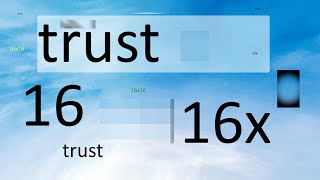 trust 16x [upl. by Latrice151]