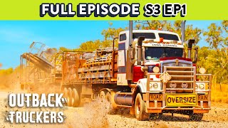 Truck Driver Takes Biggest Gamble of His Career  Outback Truckers  Season 3 Episode 1 FULL EPISODE [upl. by Brynne]