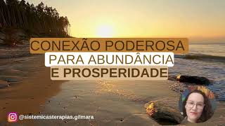 Conexão com abundancia e prosperidade [upl. by Tristam230]