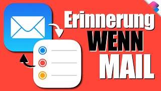 Automatische ERINNERUNG durch MAIL am iPhone amp iPad [upl. by Eiramac]