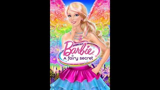 Barbie A Fairy Secret HD PART 1 [upl. by Elimaj]