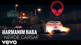 Harmanim BaBa nerde çarşafim full song  car remix [upl. by Selim]