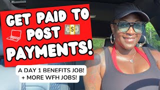 🙌🏾 GET PAID TO POST PAYMENTS DAY 1 BENEFITS  MORE WORK FROM HOME JOBS 2024 [upl. by Clippard]