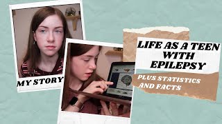 LIFE AS TEEN WITH EPILEPSY My story with tonic clonic epilepsy  statistics  Carlaza [upl. by Ede]