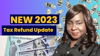 Tax Payers New 2023 Tax Refund and Amended Returns Update [upl. by Inva]