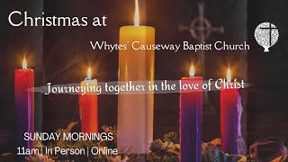 Whytes Causeway Baptist Church Sunday Service  171223 [upl. by Yorker191]