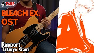 🎼TABS Rapport  Tatsuya Kitani  BLEACH EX Guitar Bass Cover [upl. by Koehler]