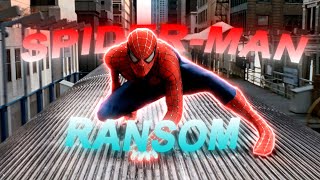 4K SpiderMan Edit  Ransom  Lil Tecca [upl. by Urina]