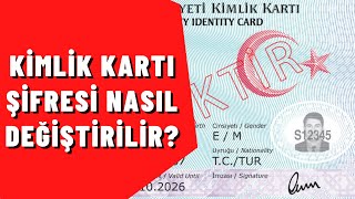 Kimlik Kartı Şifresi Nasıl Değiştirilir [upl. by Hen85]