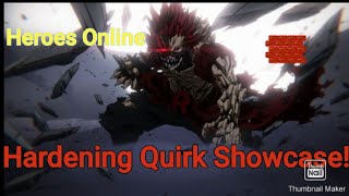 Hardening Quirk Showcase  Heroes Online  Roblox [upl. by Nepil300]