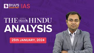 The Hindu Newspaper Analysis  25th January 2024  Current Affairs Today  UPSC Editorial Analysis [upl. by Enelear]