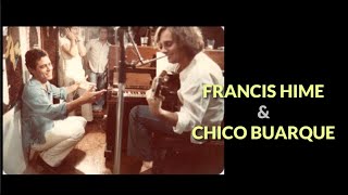 FRANCIS HIME amp CHICO BUARQUE  Maravilha [upl. by Ahse468]