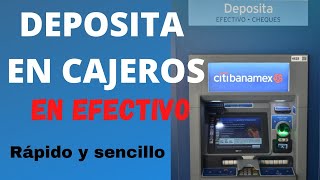 Como hacer un depósito en cajero Banamex [upl. by Aisor]