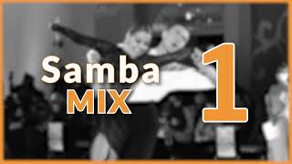 SAMBA MUSIC MIX  1 [upl. by Lorenzana568]