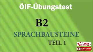 B2 ÖIFÜBUNGSTEST Sprachbausteine Teil 1 mit lösungen [upl. by Karylin]