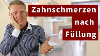 Zahnschmerzen nach Füllung  Warum und was tun [upl. by Fawne]