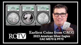 Earliest Coins from CACG 2023 American Silver Eagles CAC MS70 amp PF70 [upl. by Eidurt]