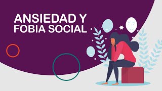 Ansiedad y Fobia Social [upl. by Lseil]