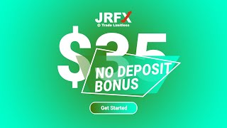 Get a Forex Trading 35 No Deposit Bonus from JRFX  Fxnewinfocom [upl. by Erminie]